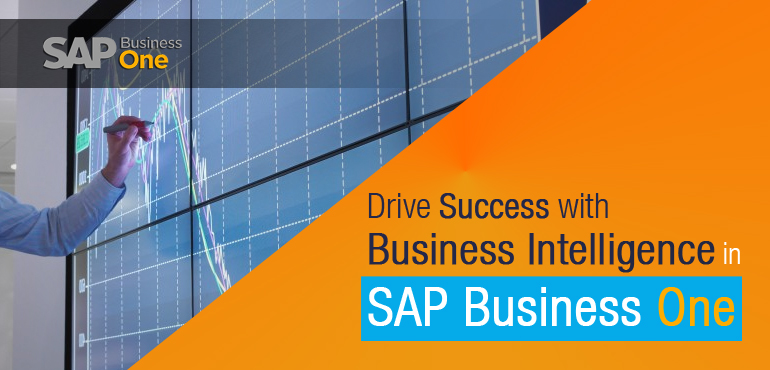 Drive Success with Business Intelligence in SAP Business One