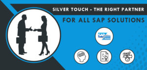 Silver Touch- The Right Partner for All SAP Business Solutions