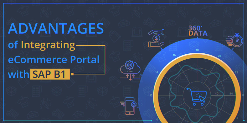 Advantages of integrating eCommerce Portal with SAP Business One