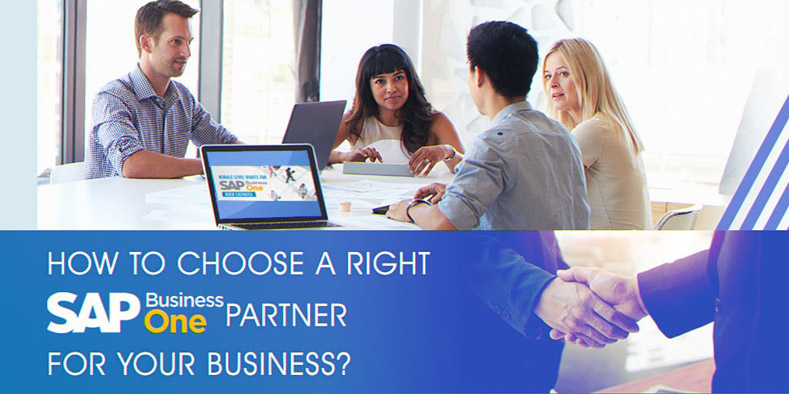Choose a Right SAP Business One Partner for your Business