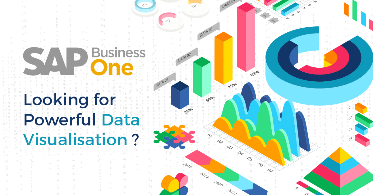 Powerful Data Visualisation with SAP Business One Analytics and Reporting Tools