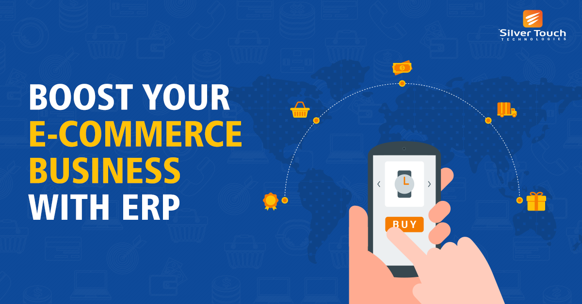 How E-Commerce ERP Integration Benefits Your Retail Business?