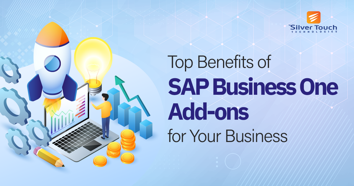 How SAP Business One Add-ons Benefit Your Business