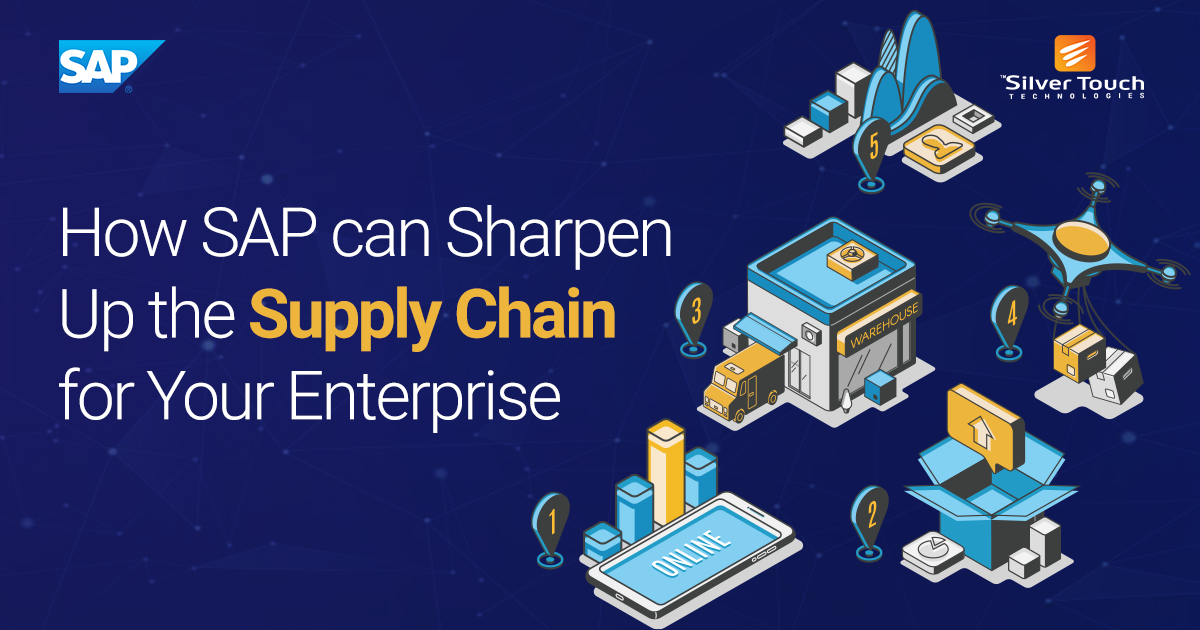How SAP can Sharpen Up the Supply Chain for Your Enterprise