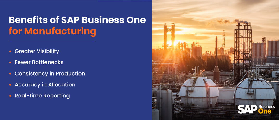 Benefits of SAP Business One for Manufacturing