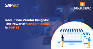 Real-Time Vendor Insights The Power of Vendor Portals in SAP B1
