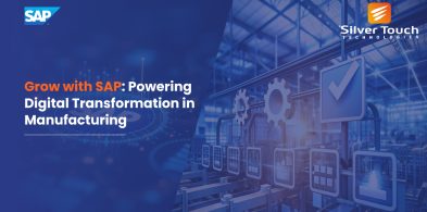 Grow with SAP- Powering Digital Transformation in Manufacturing Grow with SAP- Powering Digital Transformation in Manufacturing