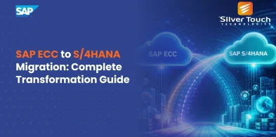 SAP ECC to S/4HANA Migration: Complete Transformation Guide