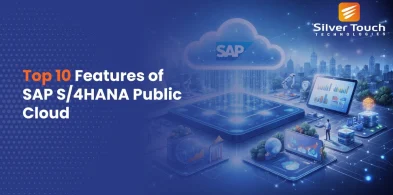 Top 10 Features of SAP S/4HANA Public Cloud