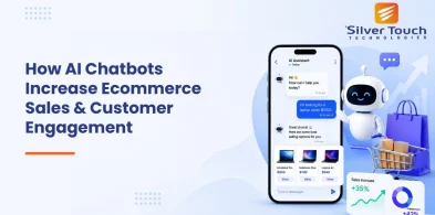 How AI Chatbots Increase Ecommerce Sales and Customer Engagement